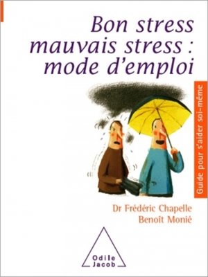 cover image of Bon stress, mauvais stress